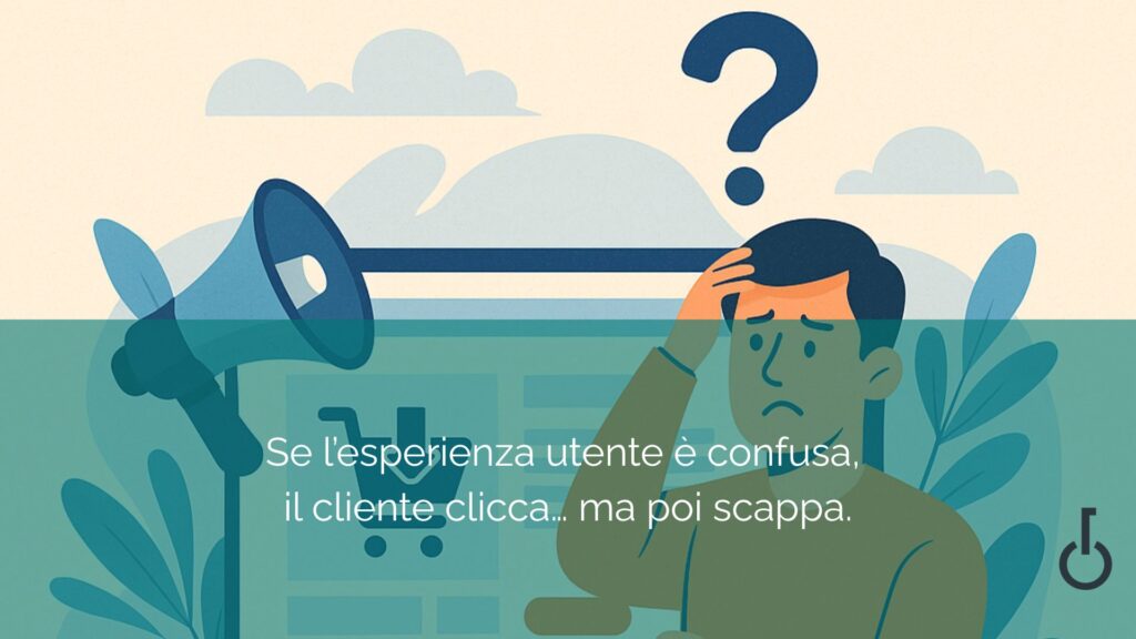 Google Ads porta traffico, ma se il sito non è all’altezza, nessuna campagna potrà convertirlo. Prima del traffico, serve una destinazione efficace.